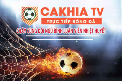 Cakhia TV – Kênh trực tiếp bóng đá miễn phí
